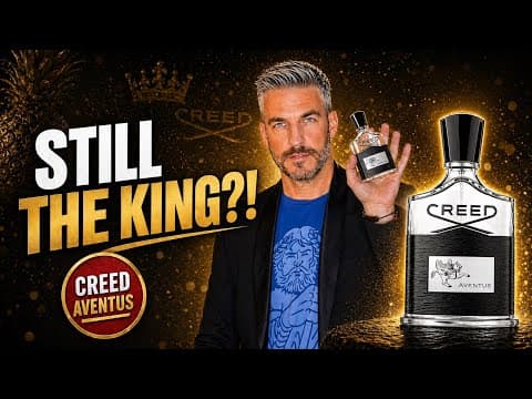 Video thumbnail: Creed Aventus Review | Long Live the King?